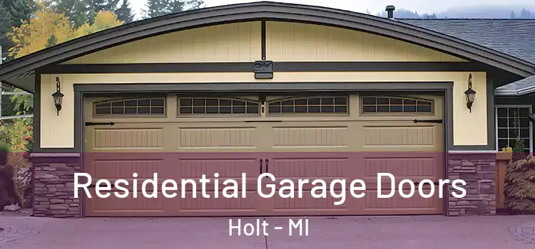  Residential Garage Doors Holt - MI